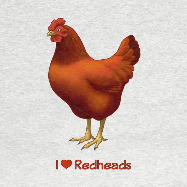 I Love Redheads Chicken by csforest